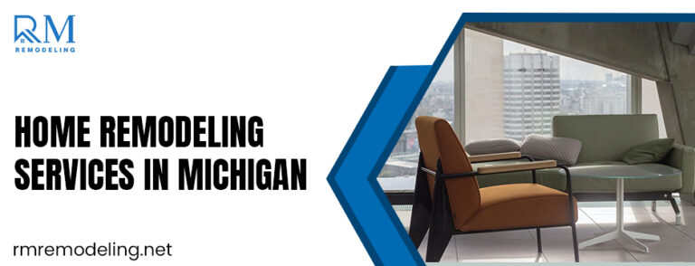 home remodeling services in Michigan